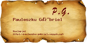 Pauleszku Gábriel névjegykártya